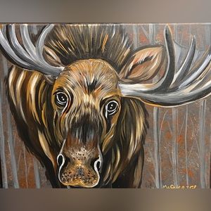 Original Moose Painting Signed by the Artist - me :)